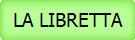 LA LIBRETTA